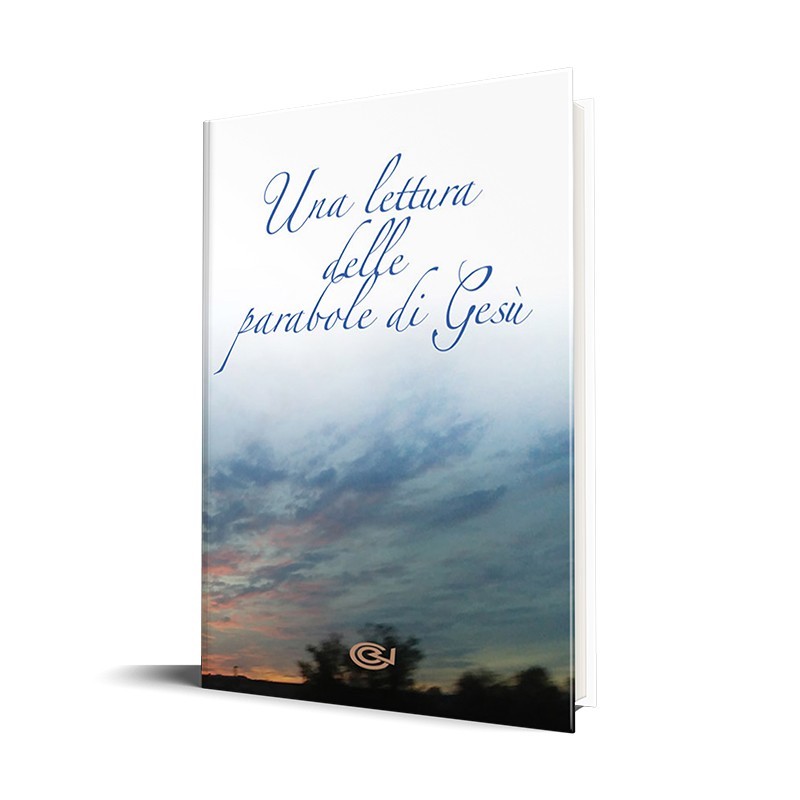 Una lettura delle parabole di Gesù – Emilio Pisani