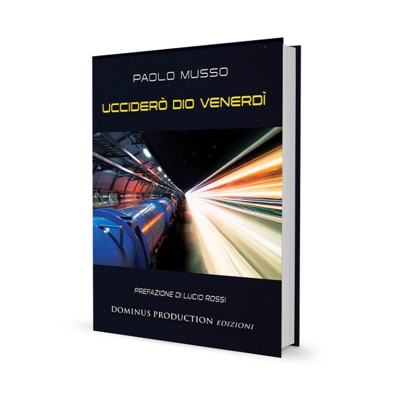 Ucciderò Dio Venerdì - Paolo Musso