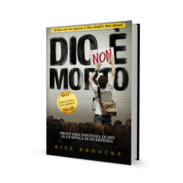 [LIBRO] - DIO NON E’ MORTO – GOD’S NOT DEAD – libro in italiano [LIBRO ITA]
