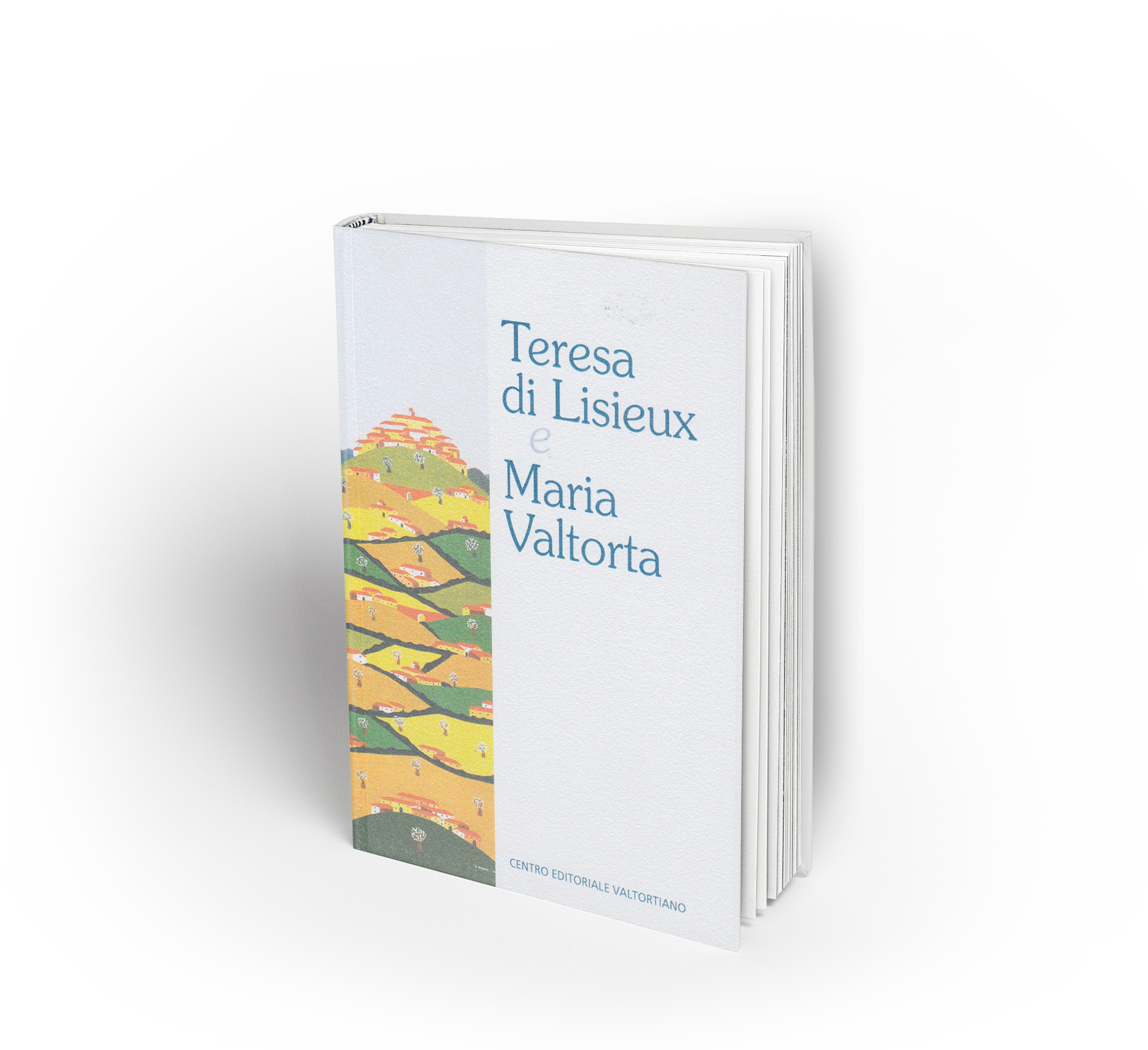 Teresa di Lisieux e Maria Valtorta